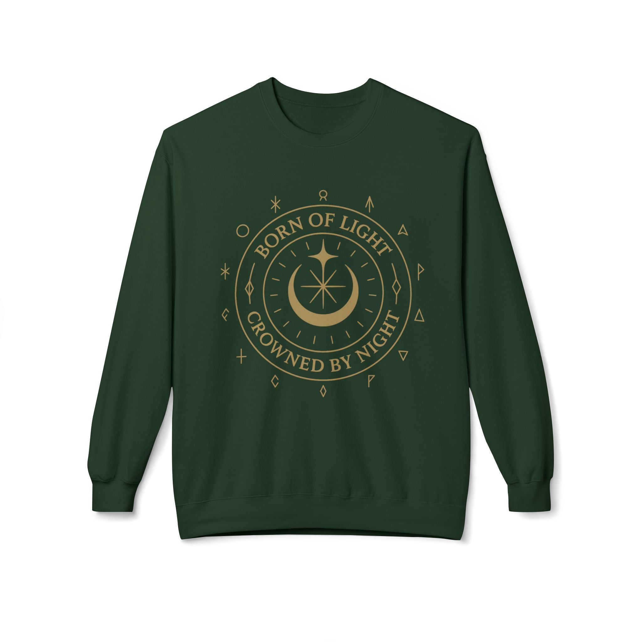 Born of Light Crowned by Night Sweatshirt