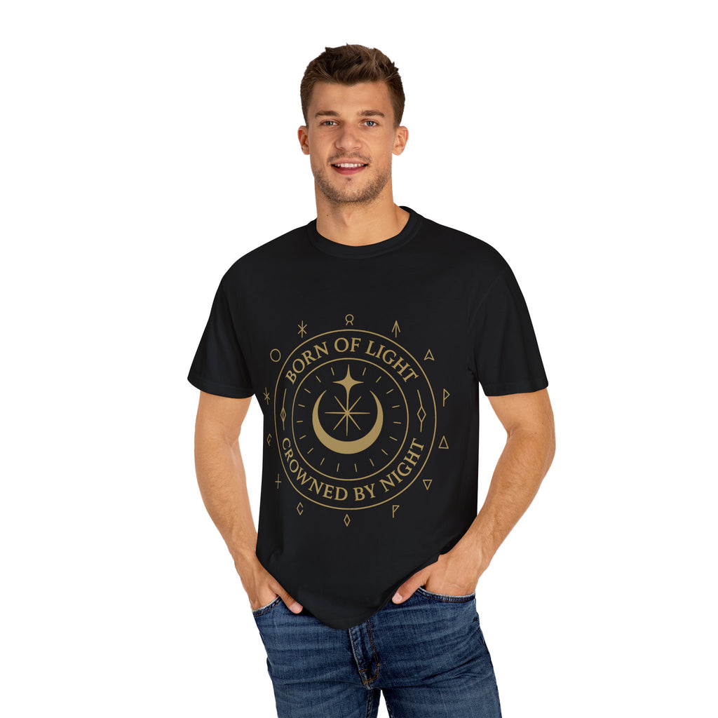 Born of Light Crowned by Night T Shirt